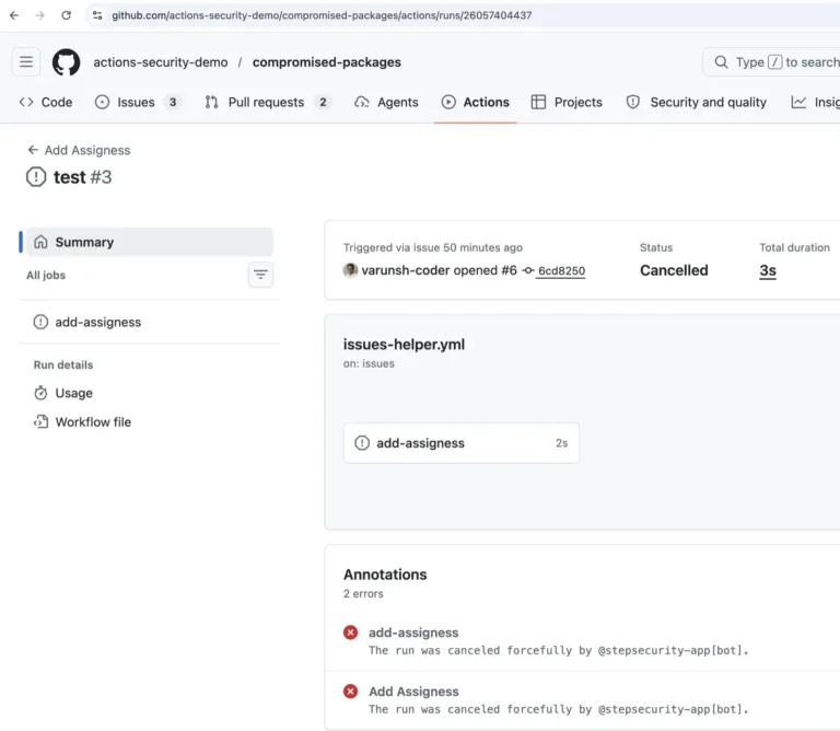 Aworkflowrunthatreferencedthecompromisedactionwascancelledbystepsecurity-appbotbeforeanymaliciouscodecouldexecutetheCompromisedActionsPolicyinactionSource-StepSecurity