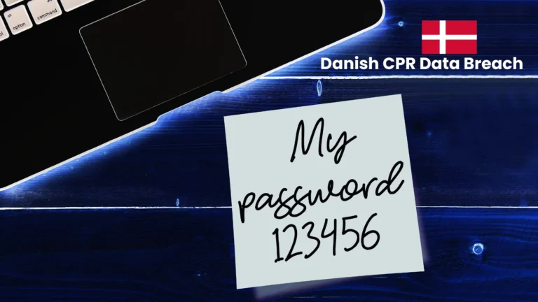Admin Password “123456” Led to 8.8 Million Danish CPR Data Breach
