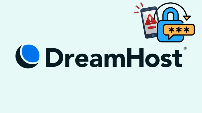 DreamHost Forces Email and FTP Password Resets Following Unexplained Security Incident
