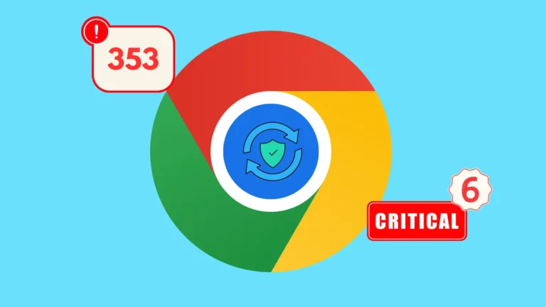 Google Releases Massive Chrome Security Update Fixing 353 Flaws, Including 6 Critical Vulnerabilities