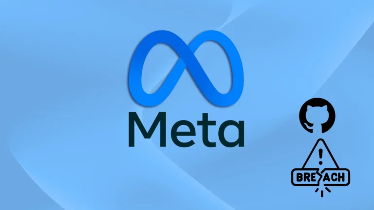 Hackers Breach Meta GitHub Repositories, Steal Source Code and Data of 1,500 People