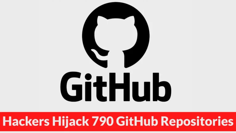 Hackers Hijack 790 GitHub Repositories to Steal Cloud Credentials and AI API Keys