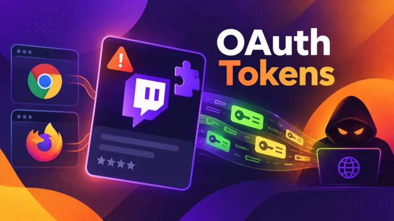 Malicious Twitch Extension Exposes OAuth Tokens of 30,000 Chrome and Firefox Users
