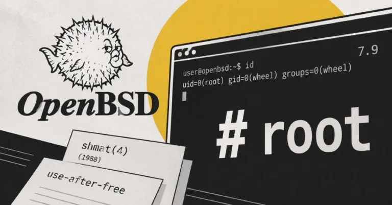 Researchers Demonstrate OpenBSD Root Exploit Chaining 37-Year-Old Shared-Memory Bug